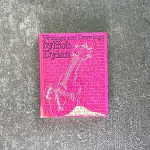 Stated First Edition & 1st Print 1973 Book "Writings and Drawings by Bob Dylan"